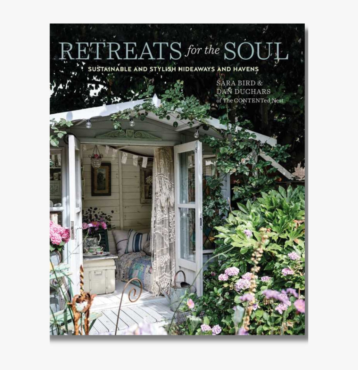 Retreats for the Soul by Sara Bird